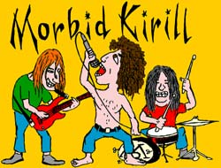 "Morbid Kirill"
